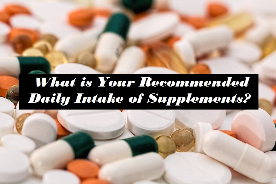 Recommended Daily Intake of Supplements