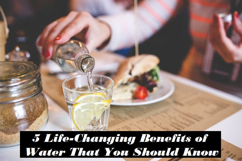 5 Life-Changing Benefits of Consistently Drinking More Water